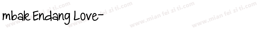 mbak Endang Love字体转换